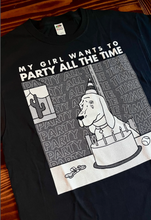 Load image into Gallery viewer, Party All The Time - T-shirt
